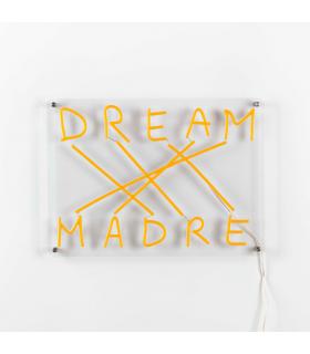 Dream Madre Led