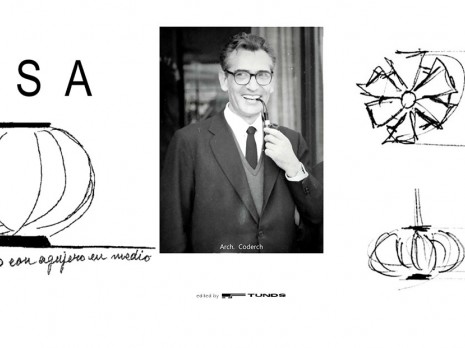 Jose Antonio Coderch y Tunds: Pasión por desarrollar y materializar Ideas